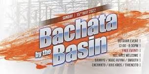 Bachata by the Basin