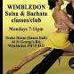 Wimbledon Salsa & Bachata Club every Monday